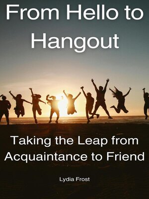 cover image of From Hello to Hangout
